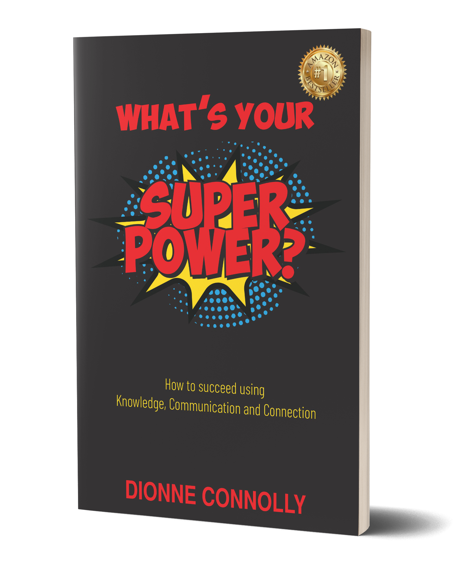 What's Your Superpower? – Connolly Consultancy Services